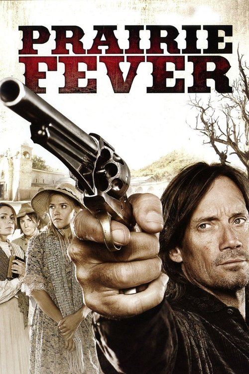 Movie poster for Prairie Fever (2008)