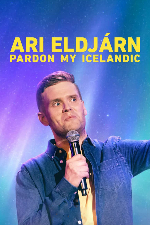 Movie poster for Ari Eldjárn: Pardon My Icelandic (2020)