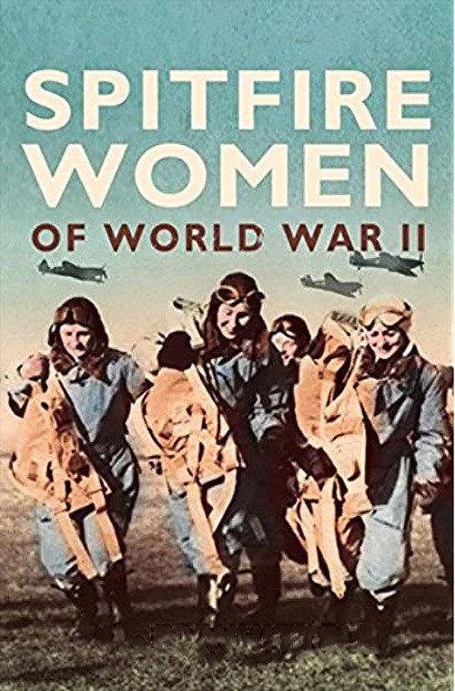 Movie poster for Spitfire Women (2010)