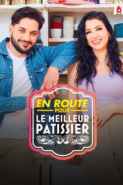 En route pour le meilleur patissier poster