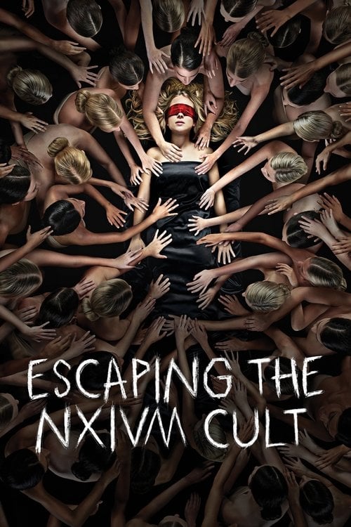 Movie poster for Escaping the NXIVM Cult: A Mother's Fight to Save Her Daughter (2019)