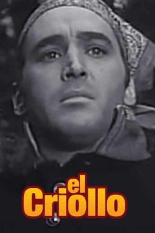 Movie poster for El criollo (1945)