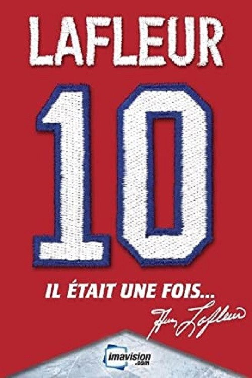 Movie poster for Il était une fois... Guy Lafleur (2009)