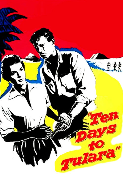 Movie poster for Ten Days To Tulara (1958)