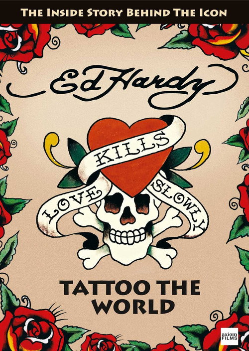 Movie poster for Ed Hardy: Tattoo the World (2010)