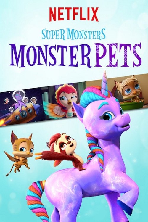 Series poster for Super Monsters Monster Pets (2019)
