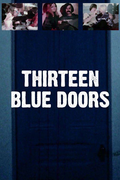 Movie poster for Thirteen Blue Doors (1971)