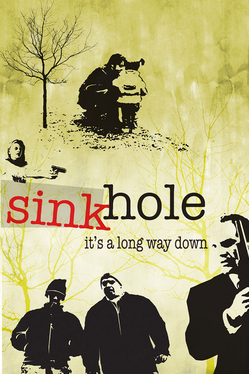 Movie poster for Sinkhole (2005)