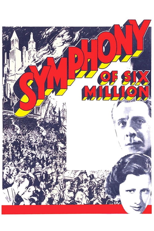 Movie poster for Symphony of Six Million (1932)