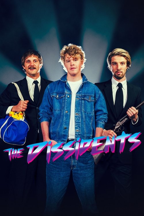 Movie poster for The Dissidents (2017)