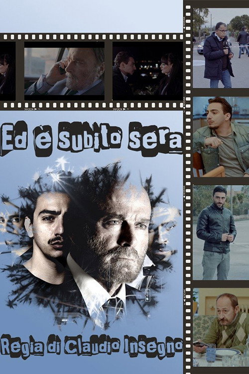 Movie poster for Ed è subito sera (2019)