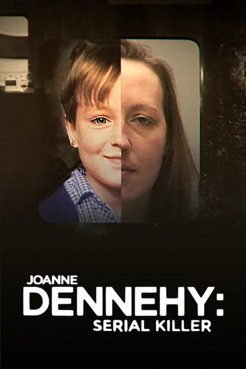 Movie poster for Joanne Dennehy: Serial Killer (2019)