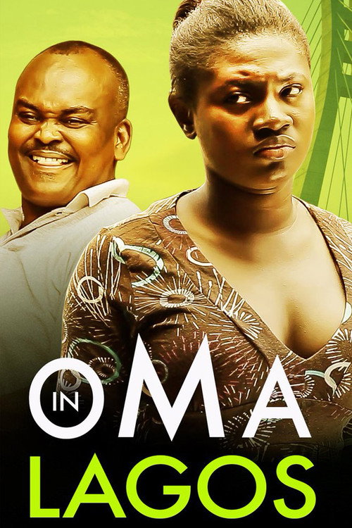 Movie poster for Oma in Lagos I (2016)