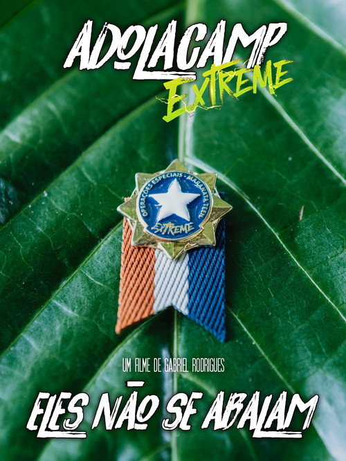 Movie poster for Adolacamp EXTREME: Eles Não se Abalam (2025)
