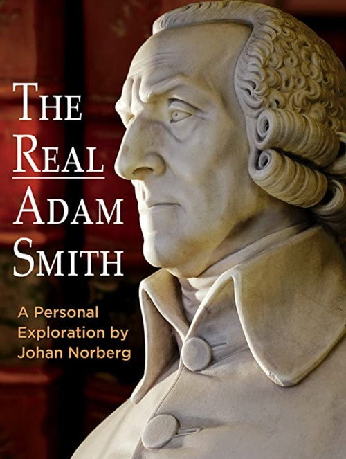 Movie poster for The Real Adam Smith: Ideas That Changed The World (2016)
