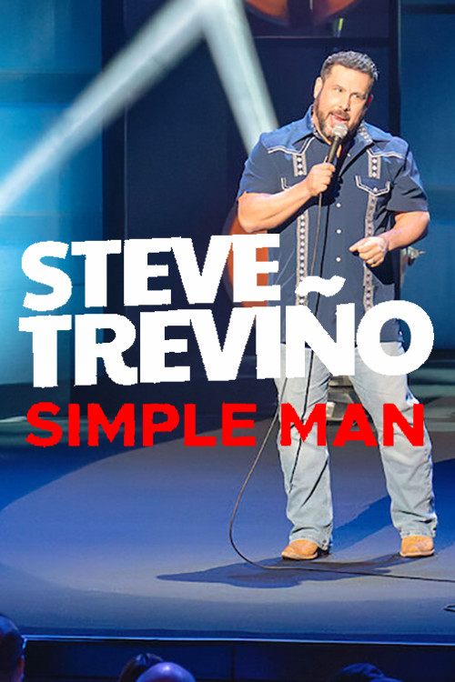 Movie poster for Steve Treviño: Simple Man (2024)