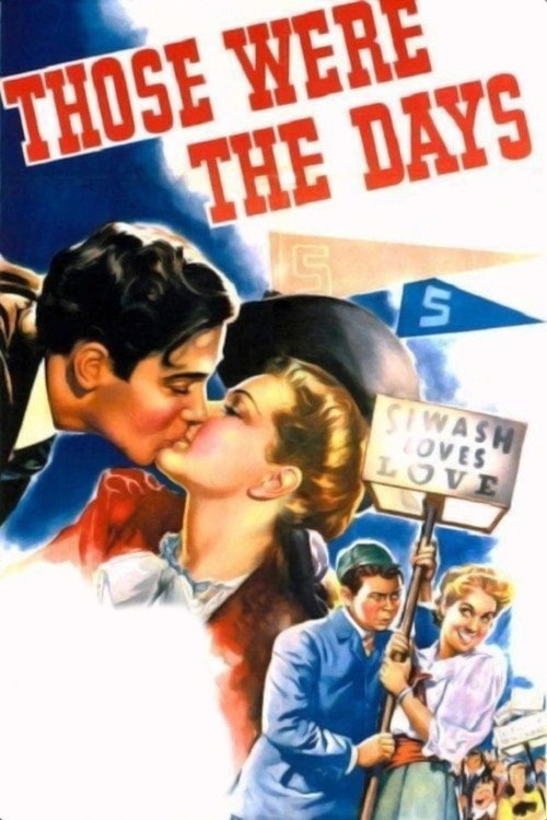 Movie poster for Those Were the Days! (1940)
