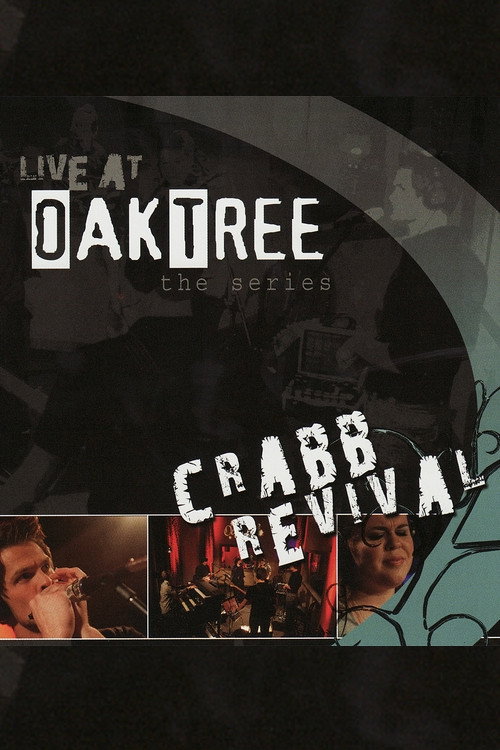 Movie poster for Crabb Revival: Live at Oak Tree (2009)