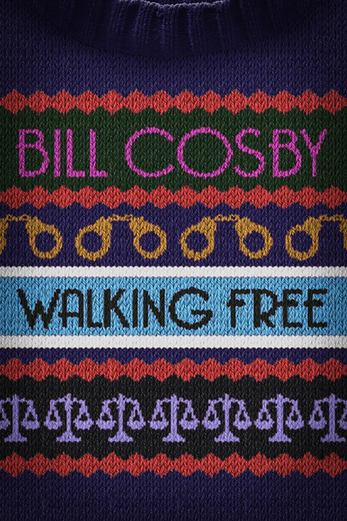 Movie poster for Bill Cosby: Walking Free (2022)
