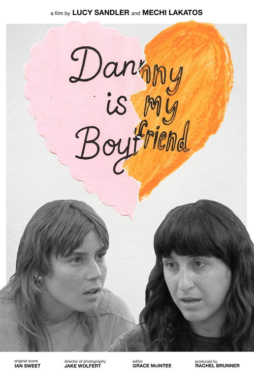 Movie poster for Danny Is My Boyfriend (2025)