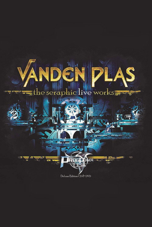 Movie poster for Vanden Plas: The Seraphic Live Works (2017)