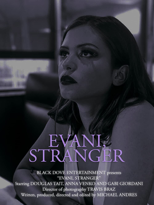 Movie poster for Evani, Stranger (2022)