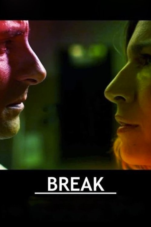 Movie poster for Break (2013)