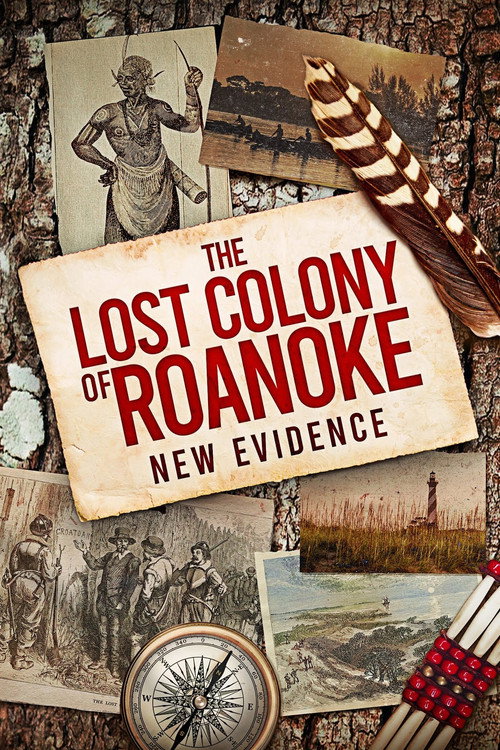 Movie poster for The Lost Colony of Roanoke: New Evidence (2022)