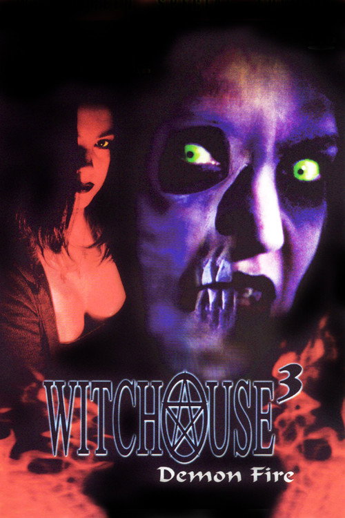 Movie poster for Witchouse III: Demon Fire (2001)