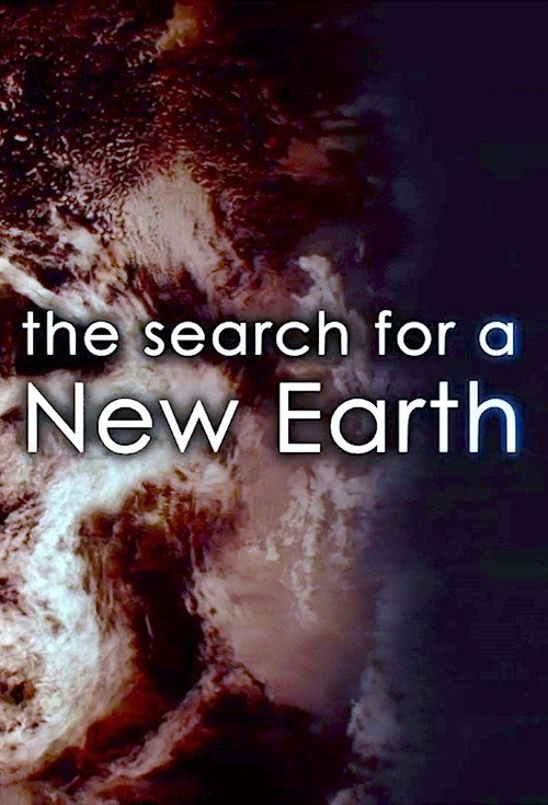 Movie poster for The Search for a New Earth (2017)