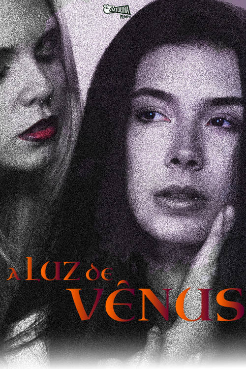 Movie poster for A Luz de Vênus: Parte Um (2025)