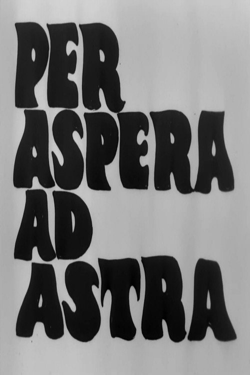 Movie poster for Per aspera ad astra (1969)