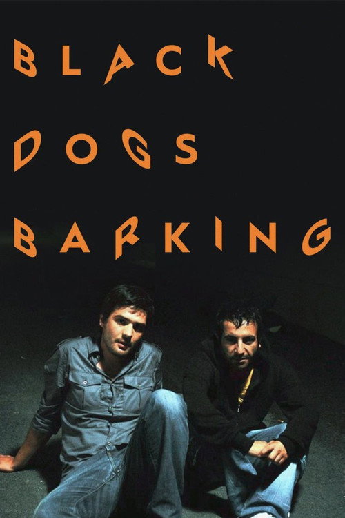 Movie poster for Black Dogs Barking (2010)