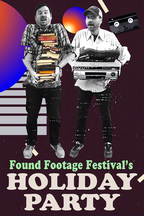 Movie poster for Found Footage Festival: Holiday Party (2020)