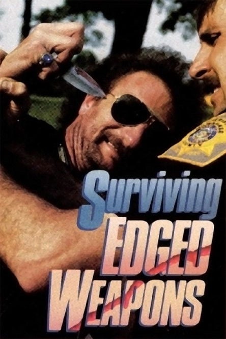 Movie poster for Surviving Edged Weapons (1988)