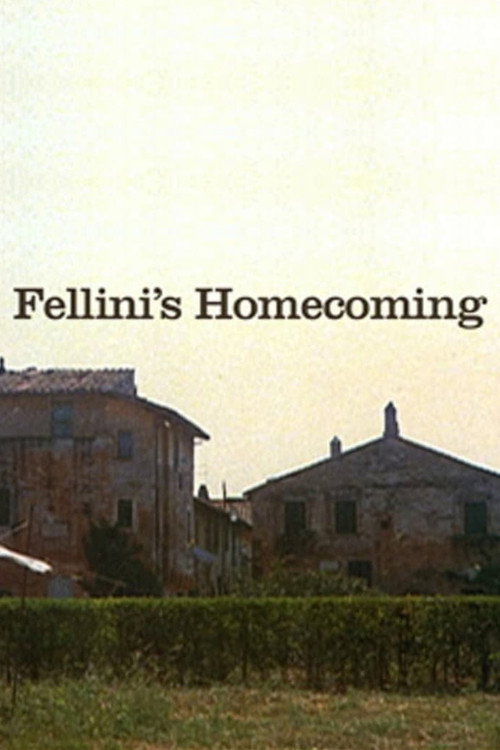 Movie poster for Fellini's Homecoming (2006)