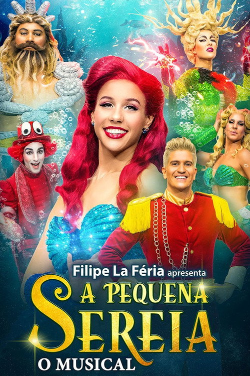 Movie poster for A Pequena Sereia - O Musical (2023)