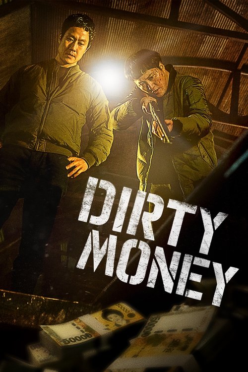 Movie poster for Dirty Money (2024)