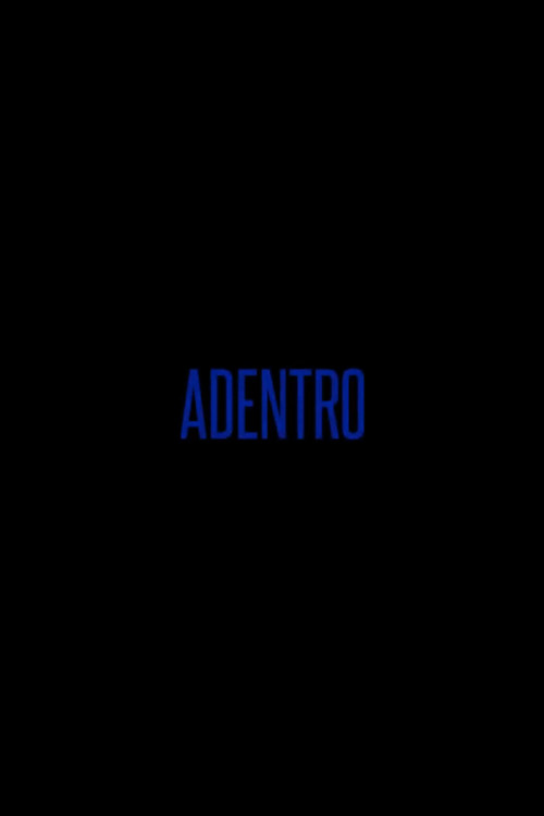 Movie poster for Adentro (2019)