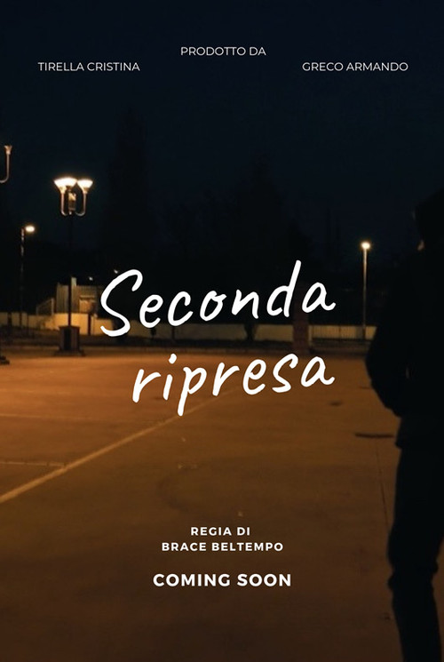 Movie poster for Seconda ripresa (2019)