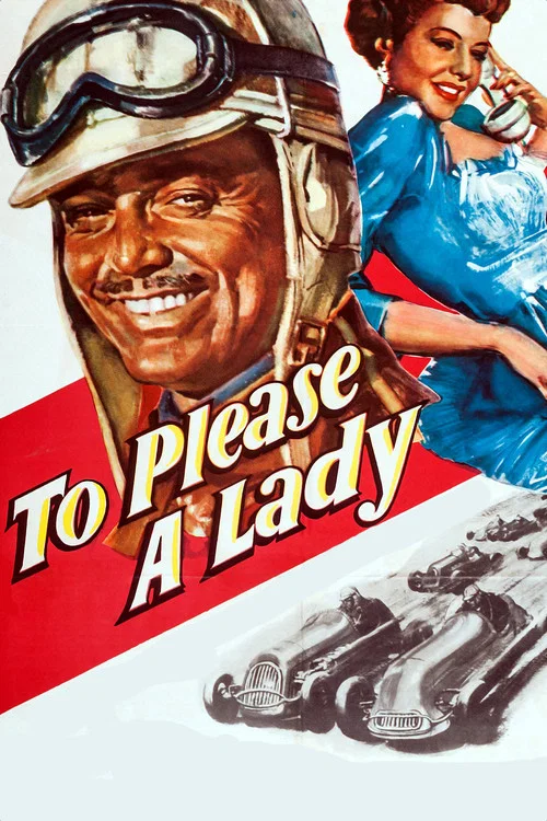 Movie poster for To Please a Lady (1950)