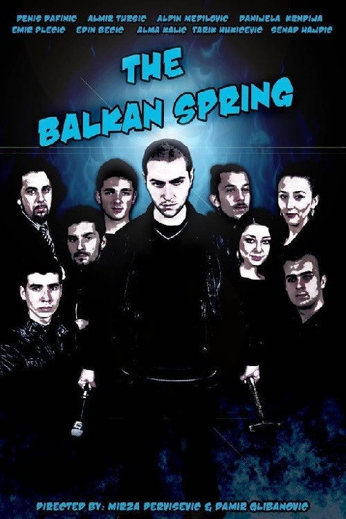 Movie poster for The Balkan Spring (2013)