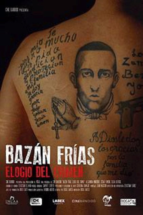 Movie poster for Bazán Frías, elogio del crimen (2019)