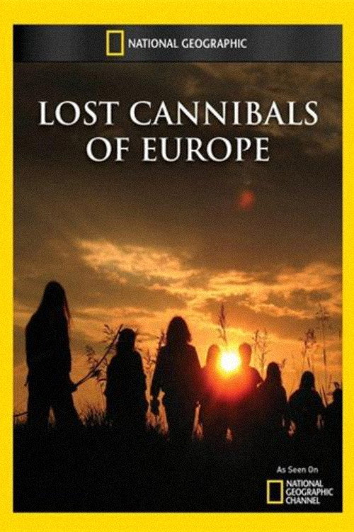 Movie poster for Lost Cannibals of Europe (2011)