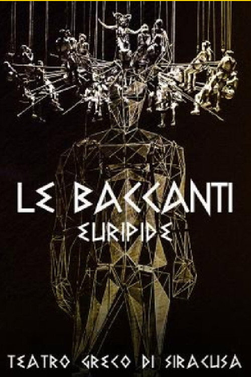 Movie poster for Le baccanti 2021 (2021)