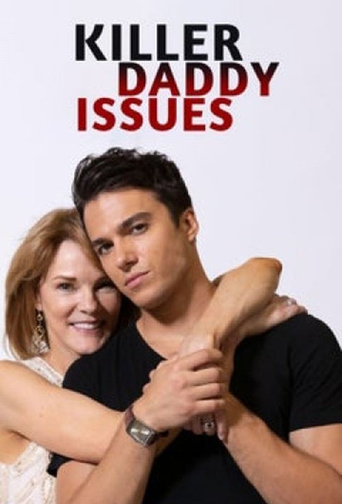 Movie poster for Killer Daddy Issues (2020)