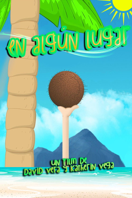 Movie poster for En Algún Lugar (2014)