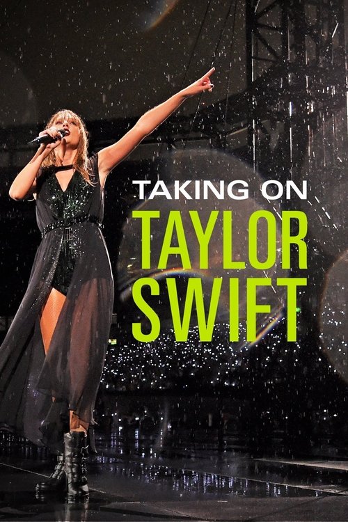 Movie poster for Taking On Taylor Swift (2022)
