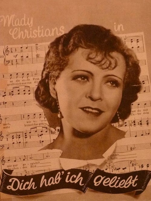 Movie poster for Dich hab’ ich geliebt (1929)