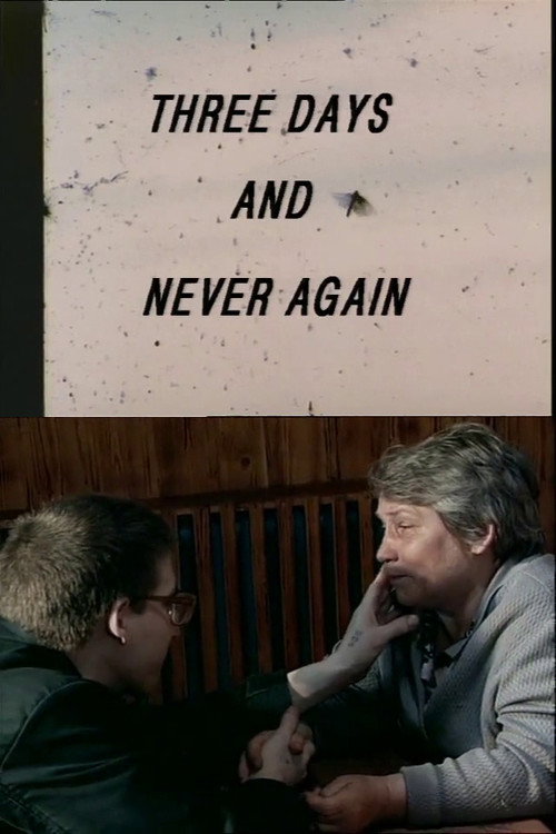 Movie poster for Three Days and Never Again (1998)